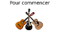 Avant de commencer d'apprendre la guitare