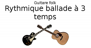 Ballade à 3 temps